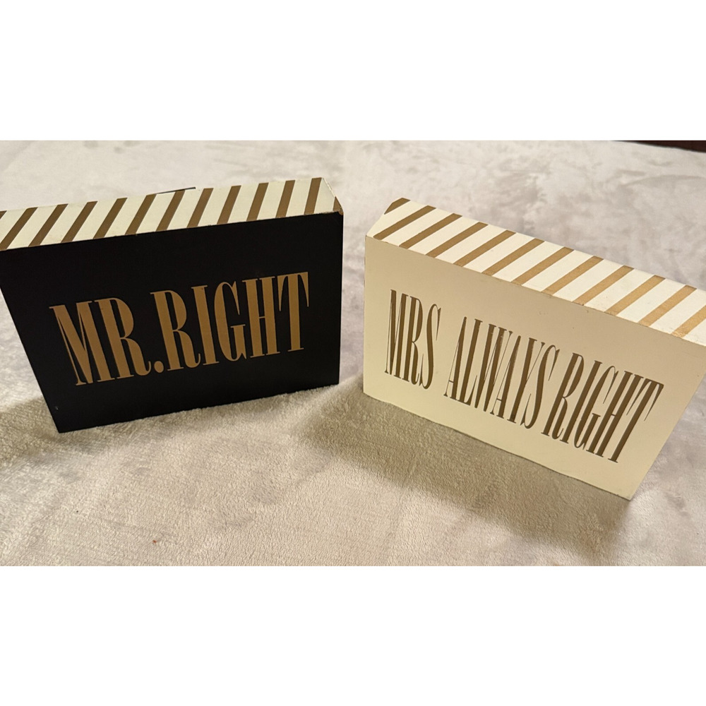 Mr. Right and Mrs. Always Right wooden signs set of 2